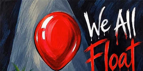 We All Float Sip & Paint