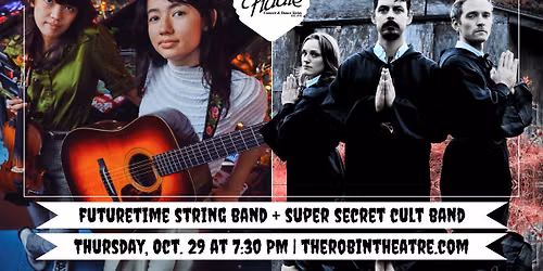 Futuretime String Band and Super Secret Cult Band
