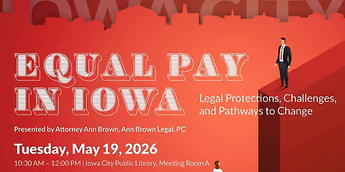 Equal Pay in Iowa: Legal Protections, Challenges, and Pathways to Change