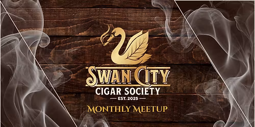Swan City Cigar Society Monthly Meetup