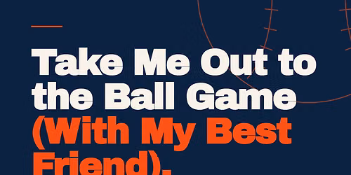 Paira x Take me out to the Ball Game (With My Best Friend)