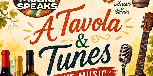 MUSIC SPEAKS! Second Saturdays Atavola & Tunes @Cucina Baci