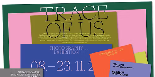 TRACE OF US - Photography Exhibition in Chemnitz
