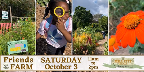 Mill City Grows "Friends on the Farm" Fall Family Event