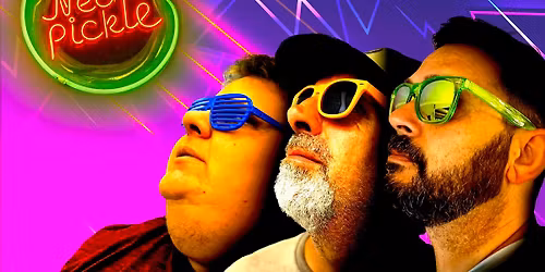 Neon Pickle @ The Trocadero Club