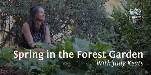Spring in the Forest Garden with Judy Keats