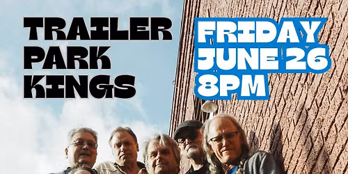 Trailer Park Kings LIVE at The Oxford Saloon in Snohomish