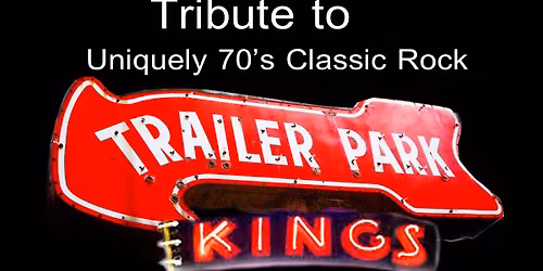 Trailer Park Kings LIVE at The Oxford Saloon in Snohomish