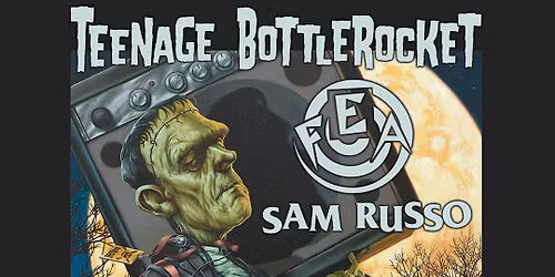 Teenage Bottlerocket