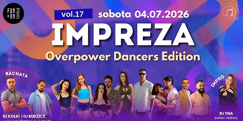 IMPREZA OVERPOWER DANCERS EDITION vol. 17 w Forum Ta\u0144ca! - 4.07