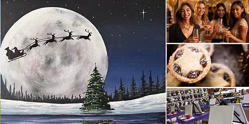 Paint and Sip Night Crawley\/Horsham - 'Christmas Wonderland''