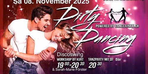 DIRTY DANCING - DIE TANZFL\u00c4CHE BRENNT!
