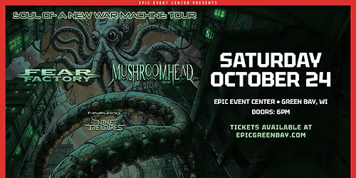 FEAR FACTORY\/ MUSHROOMHEAD co-headline SOULS OF A NEW MACHINE TOUR w\/ Nine Treasures