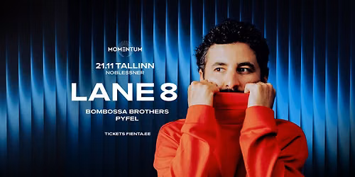 Lane 8 - Europe Tour - Tallinn