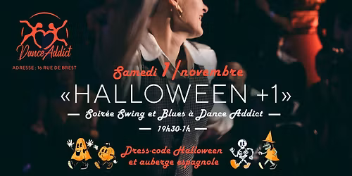 Soir\u00e9e "Halloween +1"