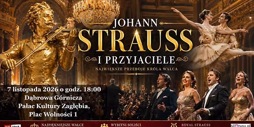 \u2728 WIELKA GALA WIEDE\u0143SKA \u2013 JOHANN STRAUSS I PRZYJACIELE \ud83c\udfbb