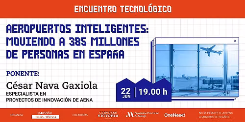 Aeropuertos Inteligentes: Moviendo a 385 millones de personas en Espa\u00f1a