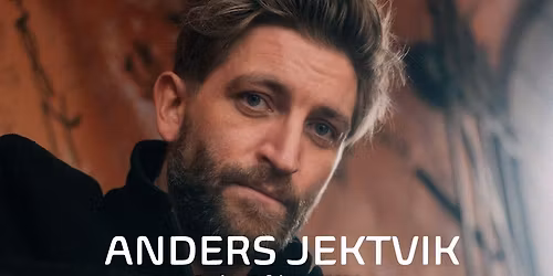 Anders Jektvik \/\/ Kulturfabrikken