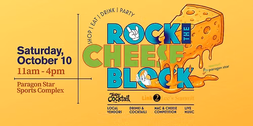 Rock the Cheese Block - Shop. Eat. Drink. Party!