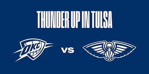 Oklahoma City Thunder vs. New Orleans Pelicans