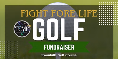 Fight Fore Life Golf Outing