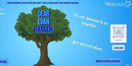 Musicality's Production of Dear Evan Hansen! 