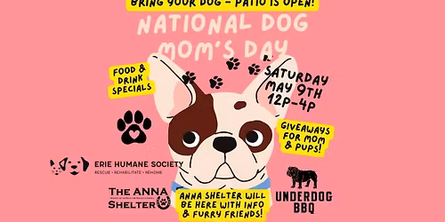 National Dog Mom's Day @ Underdog BBQ