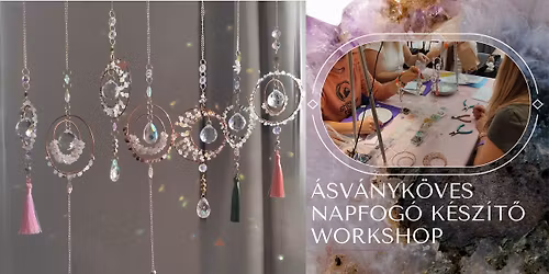 \u00c1sv\u00e1nyk\u00f6ves napfog\u00f3 k\u00e9sz\u00edt\u0151 workshop feln\u0151tteknek Budapesten