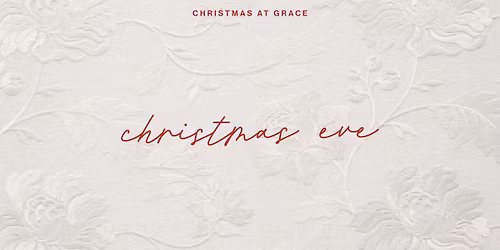Christmas Eve at Grace