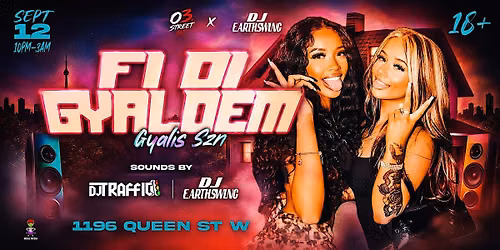 FI DI GYAL DEM: GYALIS SZN