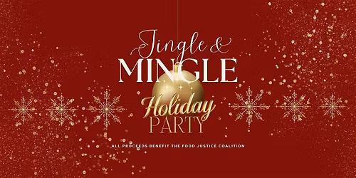 Jingle & Mingle Holiday Party