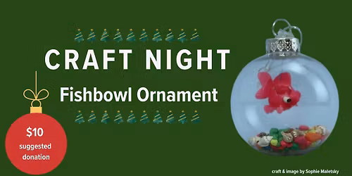 Ocean After Hours- Holiday Craft Night