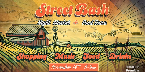 Street Bash Fall Market + Food Drive