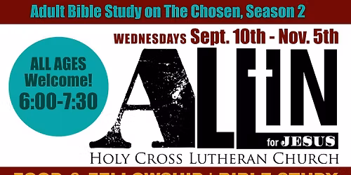 ALL-IN - "The Chosen, Season 2", Bible Study