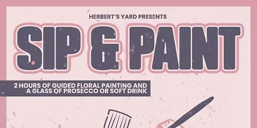 Herbert's Yard: Sip and Paint