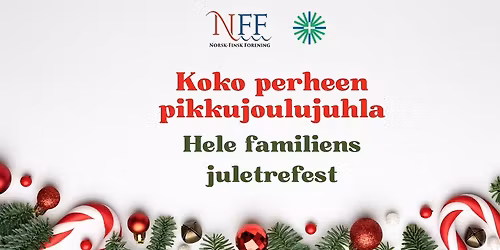 Oslo: Koko perheen pikkujoulujuhla \/ Hele familiens juletrefest