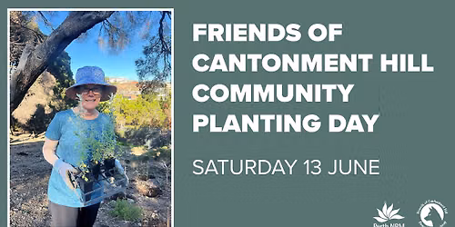 Friends of Cantonment Hill Community Planting Day