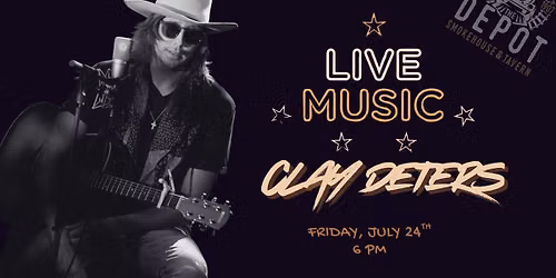 Live Music: Clay Deters