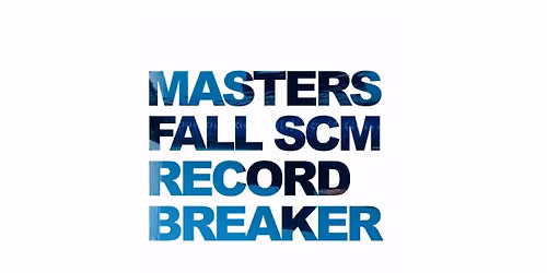 Master's Fall SCM Record Breaker Meet
