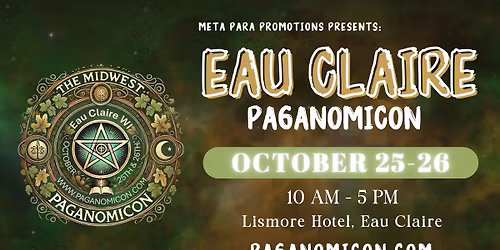 MIDWEST PAGANOMICON - EAU CLAIRE WI