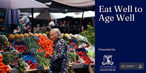 Eat Well to Age Well