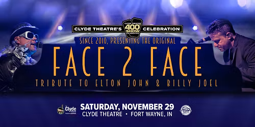 Celebrating Clyde Theatre\u2019s 400th Show with Face 2 Face - A Tribute to Elton John & Billy Joel
