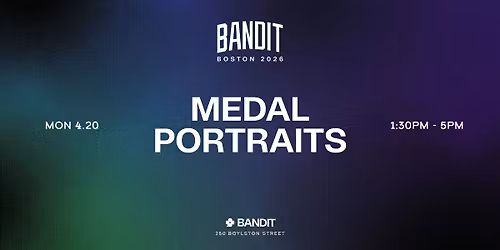 Bandit Boston 26' Medal Portraits