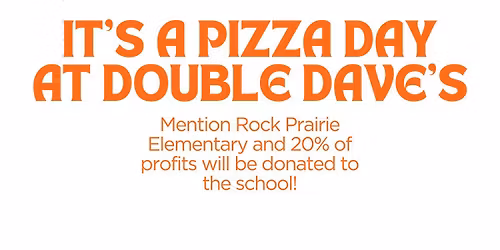 Double Dave's Pizza Night to Support Rock Prairie Elementary