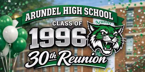 30th Reunion of the Arundel High School Class of 1996!