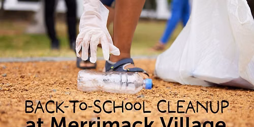 Back to School Cleanup at Merrimack Village