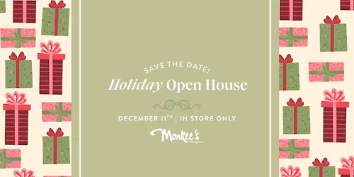 Monkee's Annual Holiday Open House