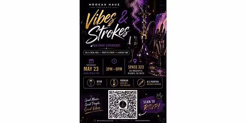 Hookah Haus Presents: Vibes & Strokes- R&B Paint Experience