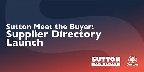 Sutton Meet the Buyer: Construction Supplier Directory Launch