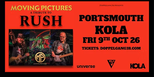 Moving Pictures at KOLA, Portsmouth